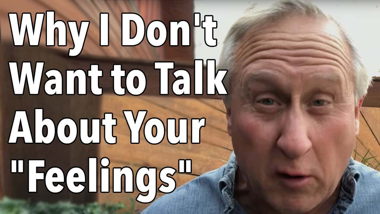 Why I Don’t Want to Talk About Your “Feelings”