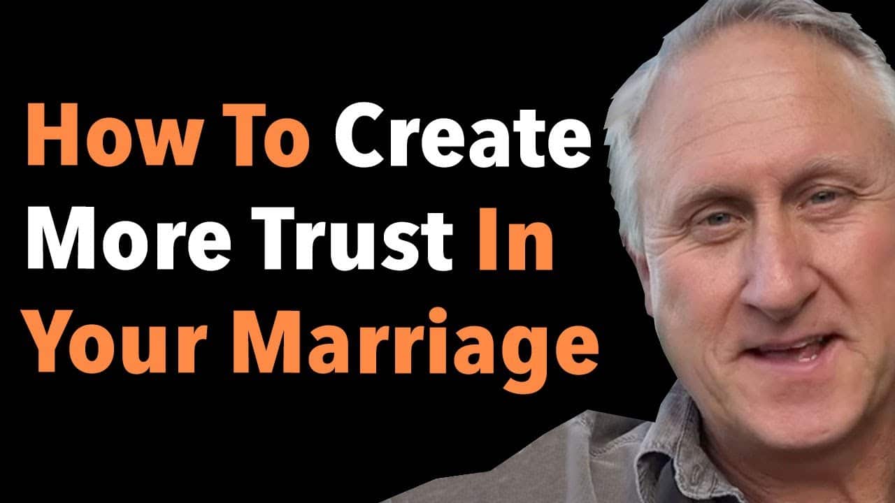 How To Create More Trust In Your Marriage 1 How To Create More Trust In Your Marriage
