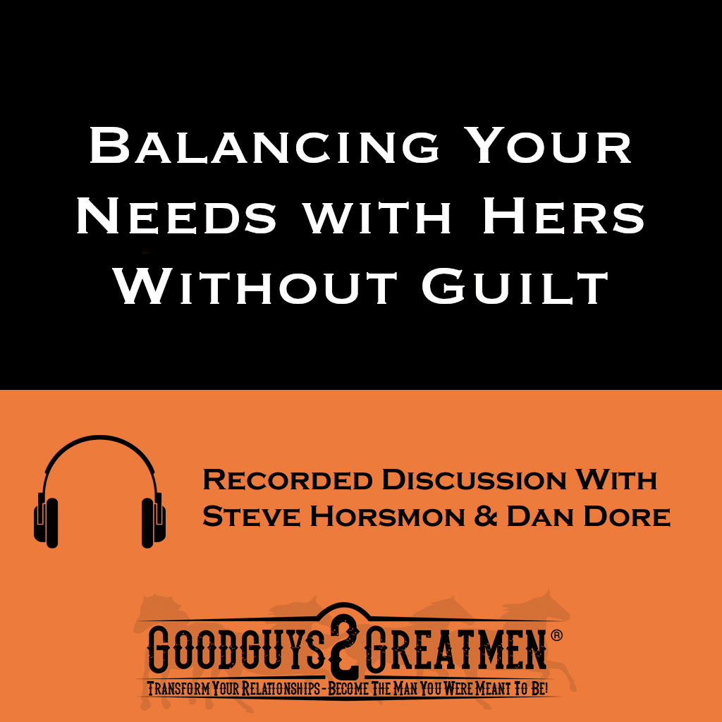 Balancing Your Needs with Hers Without Guilt 1 Balancing Your Needs with Hers Without Guilt