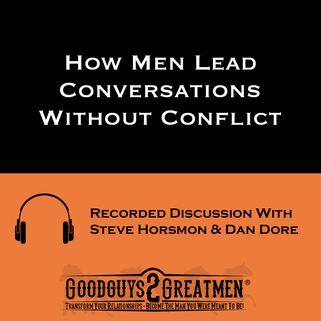How Men Lead Conversations Without Conflict 1 How Men Lead Conversations Without Conflict