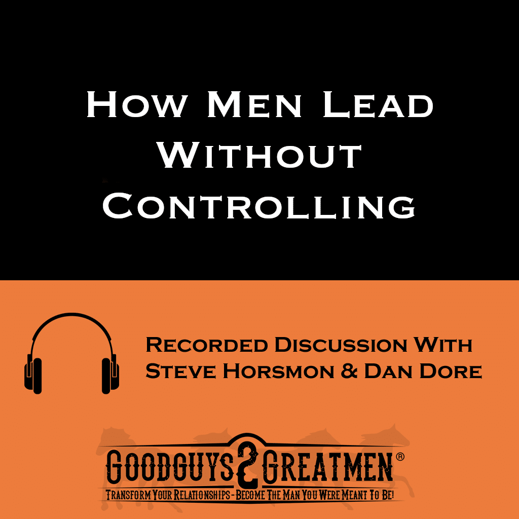 How Men Lead Without Controlling 1 How Men Lead Without Controlling